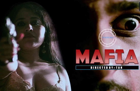 18+ Mafia (2020) UNRATED Hindi Hot Short Film