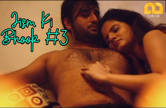 18+ Jism Ki Bhook S01 E03 (2021) Hindi Hot Web Series