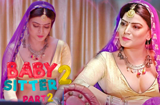 18+ Baby Sitter S02 Part 2 (2021) Hindi Hot Web Series KooKu