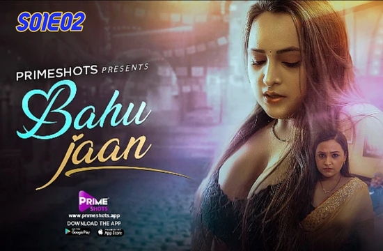 Bahu Jaan S01EP02 (2022) Hindi Hot Web Series PrimeShots