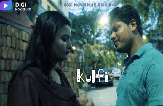 Kulfi (2022) Hindi Hot Short Film DigimoviePlex