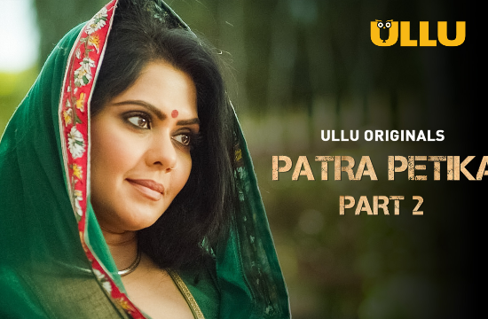 Patra Petika P02 (2022) Hindi Hot Short Film UllU