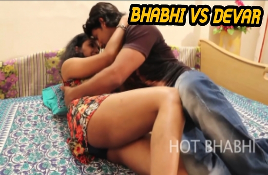 Bhabhi VS Devar (2022) Hindi Hot Short Film